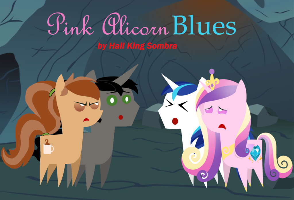 Pink Alicorn Blues cover story by Hail King Sombra